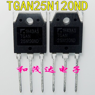 TGAN25N120ND 25N120ND 进口场效应IGBT单管 TO-3P 电焊机常用管