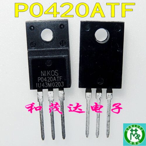 P0420ATF场效应三极管TO-220F