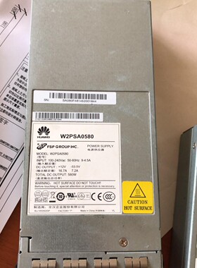 W2PSA0580华为交换机580W交流电源有3个。华为PS