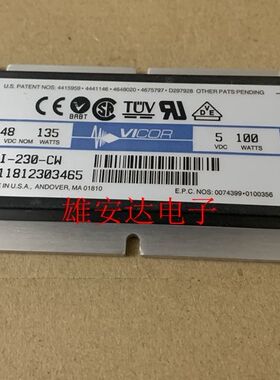 VI-J52-07 VI-B64-CU VI-230-CW VI-231-CW VI-2N3-05 全新进口