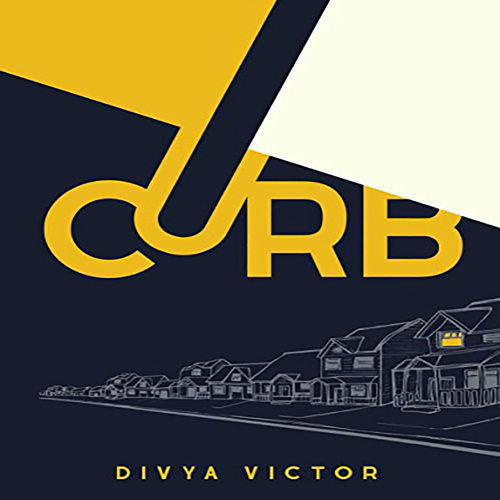 现货 英文原版 抑制 Curb Divya Victor 入围2022年美国笔会文学奖 聚焦美国移民和少数族裔
