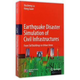 Simulation Infrastructures 包邮 Disaster Guan 现货 Xinzheng Earthquake 9787030517319 精 Civil Hong 科学