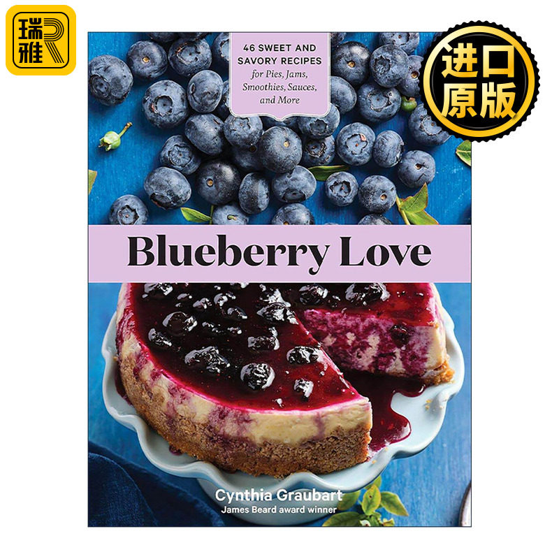 英文原版 Blueberry Love 蓝莓之恋 46种甜品与咸味食谱 涵盖派 果酱 奶昔 酱汁 英文版 进口英语原版书籍