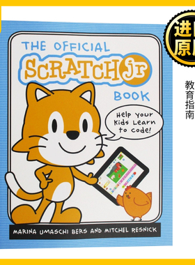 动手玩转ScratchJr编程 The Official Scratchjr Book 英文原版 STEAM创新教育指南 ScratchJr少儿趣味编程软件教程 进口英语书籍