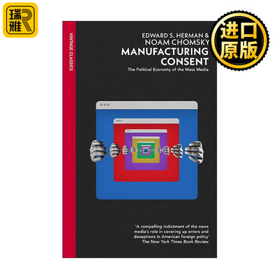 英文原版 Manufacturing Consent 制造共识 大众传媒的政治经济学 爱德华·赫尔曼 诺姆·乔姆斯基 英文版 进口英语原版书籍
