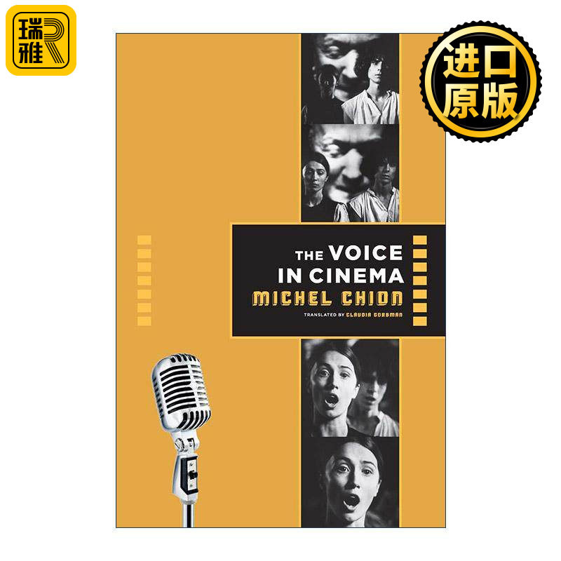 英文原版 The Voice in Cinema 电影中的声音 视听作者米歇尔·希翁 英文版 进口英语原版书籍