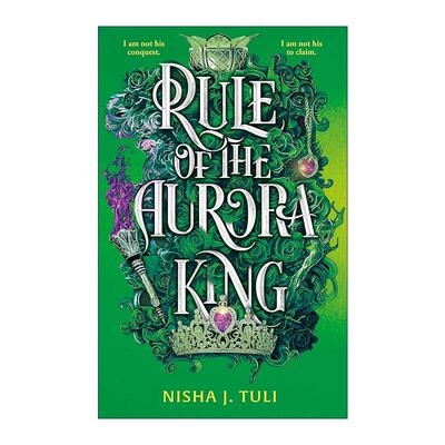 英文原版 Rule of the Aurora King 极光王的统治 乌拉诺斯的造物系列2 奇幻浪漫小说 Artefacts of Ouranos 进口英语原版书籍