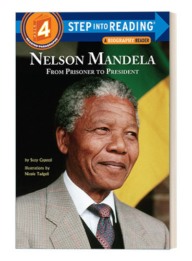 纳尔逊·曼德拉的传奇人生 英文原版 Step into Reading 4 Nelson Mandela From Prisoner to President 美国企鹅兰登英语分级绘本