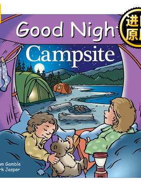 英文原版 Good Night Campsite (Good Night Our World) Adam Gamble