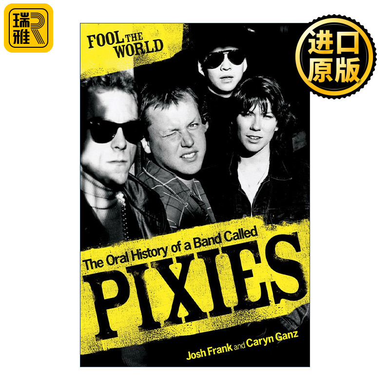 Fool The World 愚弄世界 小妖精乐队口述史