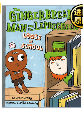 英文原版 The Gingerbread Man and the Leprechaun Loose at School The Gingerbread Man Is Loose 姜饼人与魔法精灵逃出学校