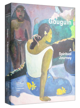 英文原版 Gauguin A Spiritual Journey 高更 精神之旅 精装 英文版CHRISTINA HELLMICH；LINE CLAUSEN PEDERSEN 进口英语原版书籍