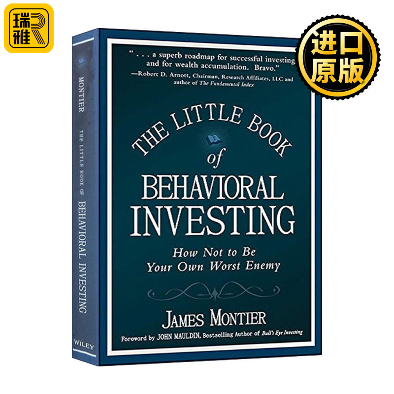 The Little Book of Behavioral Investing 行为投资学手册 投资者如何避免成为自己最大的敌人 精装 詹姆斯蒙泰尔