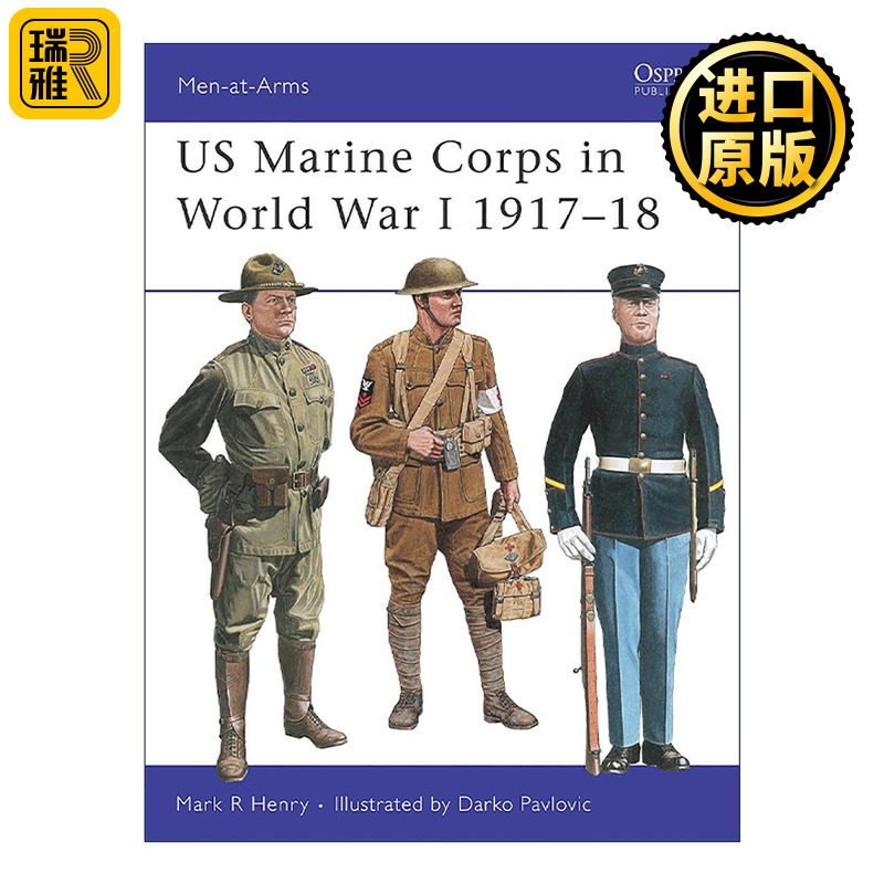 英文原版 US Marine Corps in World War I 1917–18 一战美国海军陆战队 历史上的军队系列 英文版 进口英语原版书籍