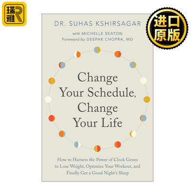 英文原版 Change Your Schedule, Change Your LIfe 日变节律 阿育吠陀生理时钟健康法