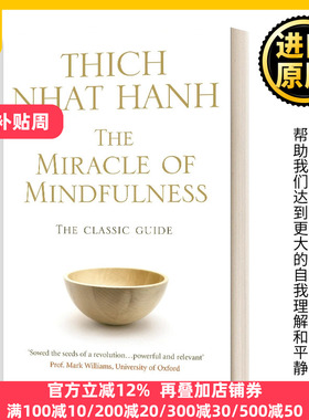 英文原版 The Miracle Of Mindfulness 正念的奇迹 一行禅师 英文版 Thích Nhát Hanh 进口英语原版书籍