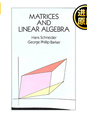 Matrices and Linear Algebra 矩阵与线性代数 数学 Hans Schneider施奈德