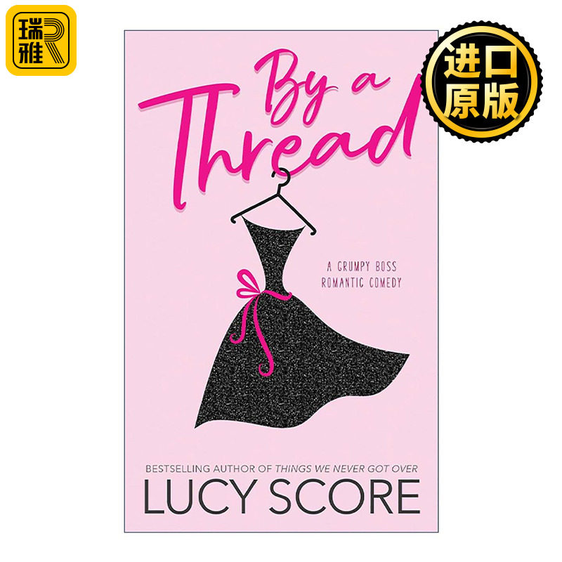 英文原版 By a Thread 一条线索 浪漫喜剧 Things We Never Got Over作者Lucy Score 英文版 进口英语原版书籍
