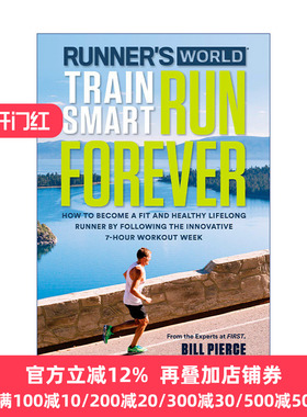 英文原版 Runner's World Train Smart, Run Forever Bill Pierce