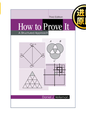 How to Prove It 怎样证明数学题 Daniel J. Velleman
