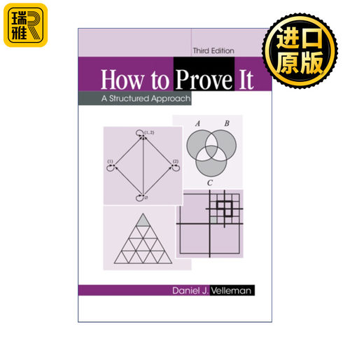 How to Prove It 怎样证明数学题 Daniel J. Velleman