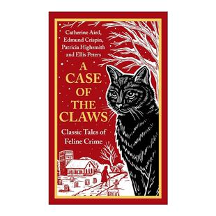 英文原版 A Case of the Claws 利爪疑案 经典犯罪作家笔下的猫咪悬疑故事 精装 埃德蒙·克里斯平 英文版 进口英语原版书籍