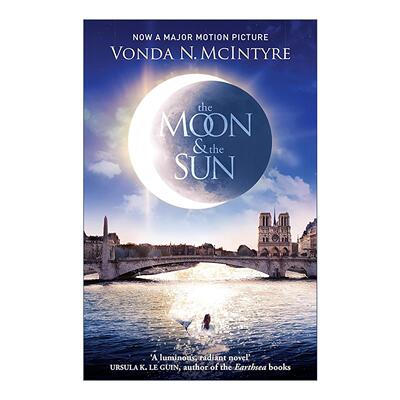 英文原版 The Moon and the Sun 太阳王与海妖 历史奇幻浪漫小说 冯达·N·麦金太尔 英文版 进口英语原版书籍