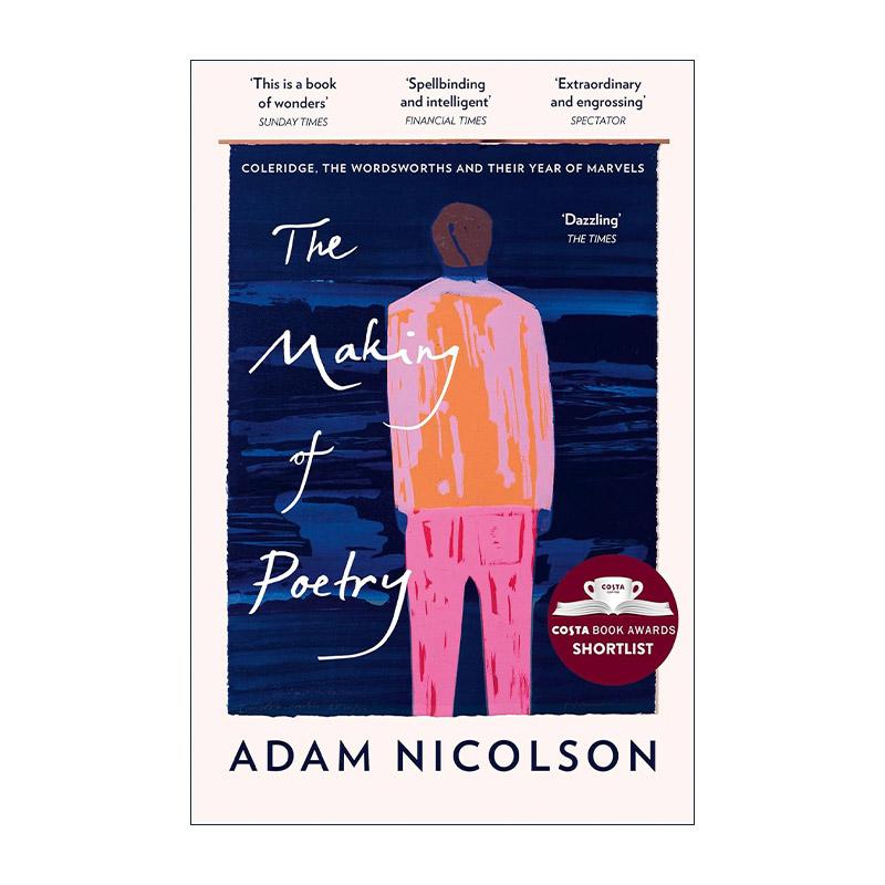 英文原版 The Making of Poetry 诗歌的形成 柯勒律治与华兹华斯兄妹的诗歌之年 英文版 进口英语原版书籍