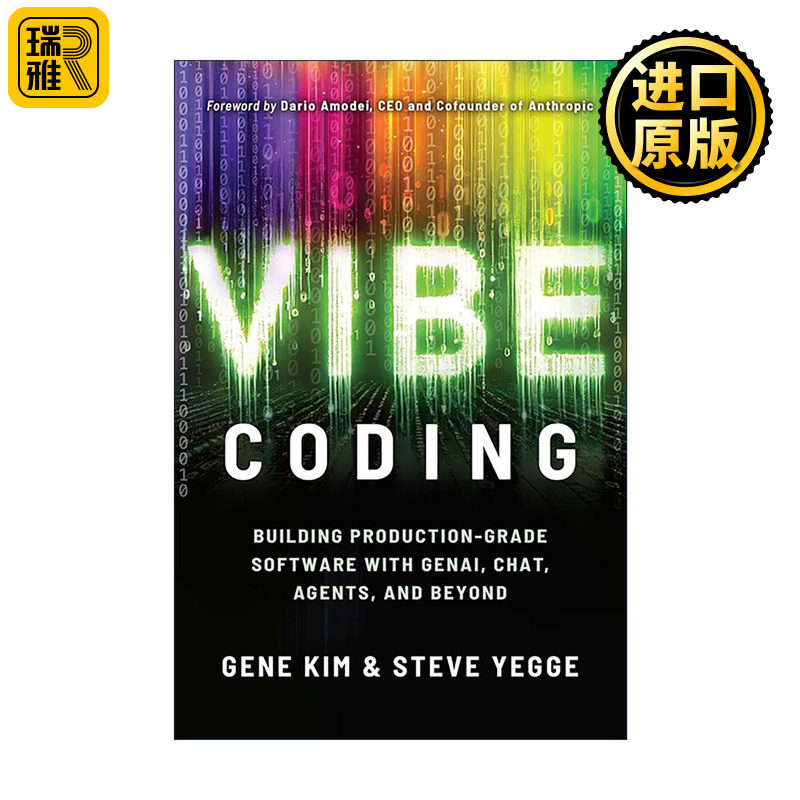 英文原版 Vibe Coding 氛围编程 用生成式 AI 对话与智能体构建生产级软件 英文版 进口英语原版书籍