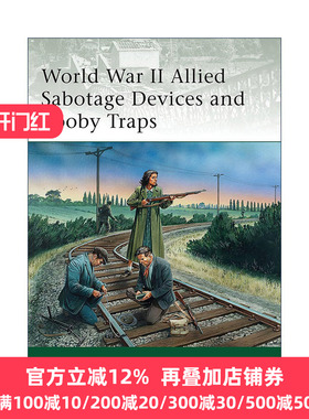 World War II Allied Sabotage Devices and Booby Traps