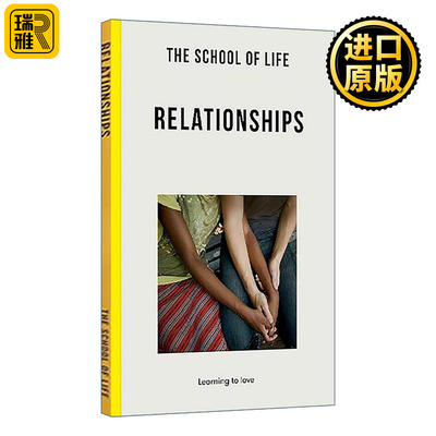 英文原版 Relationships learning how to love 亲密关系指南 学会去爱 人生学校系列 英文版 进口英语原版书籍