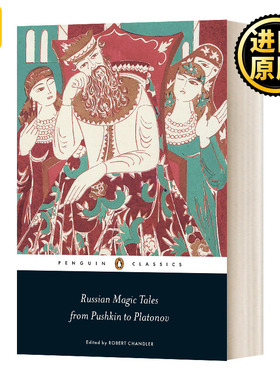Russian Magic Tales from Pushkin to Platonov