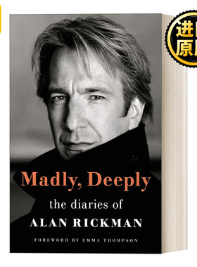 英文原版 Madly, Deeply : The Diaries of Alan Rickman