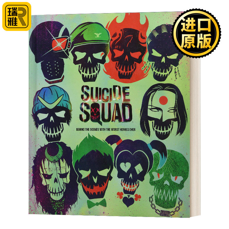 自杀小队 电影漫画艺术设定画册 英文原版 Suicide Squad Behind the Scenes with the Worst Heroes ever X特遣队 进口英语书籍