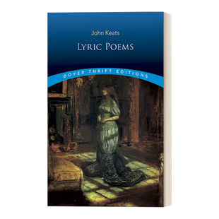 Lyric Poems 济慈抒情诗 Dover Thrift Editions
