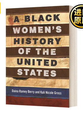 英文原版 A Black Women's History of the United States 美国黑人妇女的历史 Revisioning History 5 英文版 进口英语原版书籍