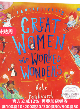 Fantastically Great Women Who Worked Wonders 创造奇迹的伟大女性 英文原版 名人百科 儿童科普绘本 进口 全彩插图大开本