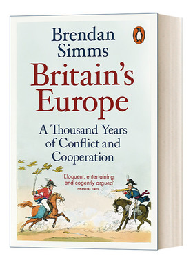 英文原版 Britain's Europe 千年英欧史 英国与欧洲 1000年的冲突与合作 布伦丹·西姆斯 英文版 Brendan Simms 进口英语原版书籍