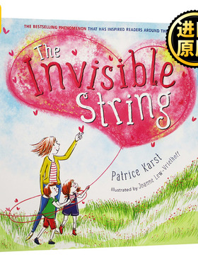 The Invisible String 看不见的线 看不见的绳子 儿童畅销图画书 Patrice Karst