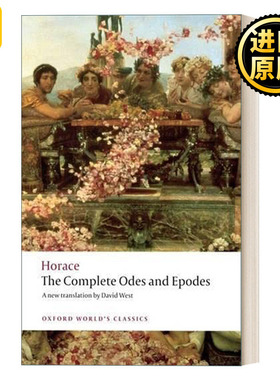 The Complete Odes and Epodes 贺拉斯 颂歌与抒情诗全集 牛津世界经典系列