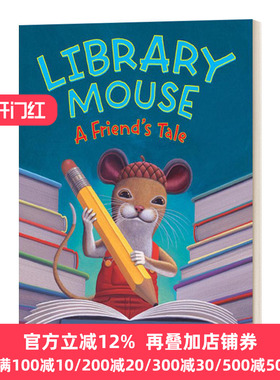 Library Mouse #2: A Friend'S Tale 图书馆的老鼠2 精装 英文原版