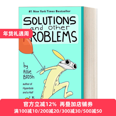 英文原版 Solutions and Other Problems Allie Brosh