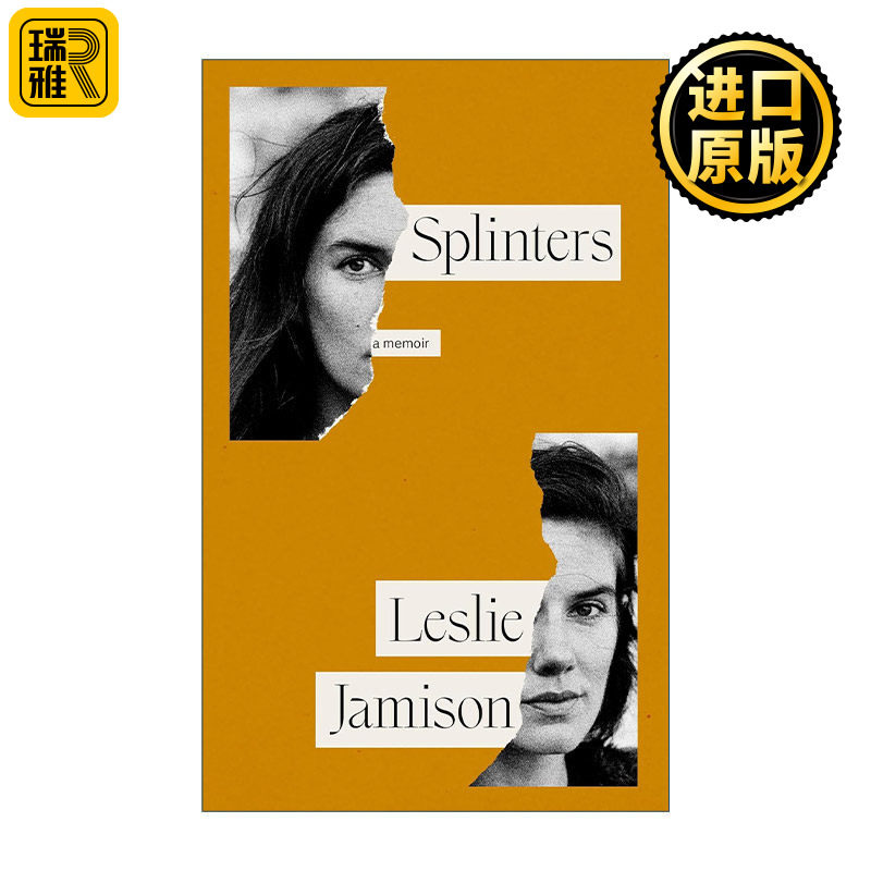 Splinters: A Memoir 碎片 莱斯莉·贾米森回忆录 精装