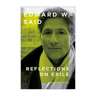 英文原版 Reflections on Exile And Other Essays 来自第三世界的痛苦报道 爱德华?萨义德文化随笔集 英文版 进口英语原版书籍