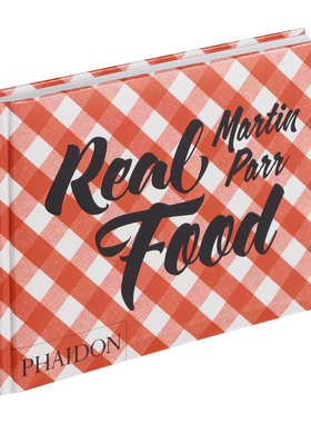 真正的食物 马丁帕尔摄影作品 英文原版 Real Food 食物摄影 Martin Parr 英文版 进口英语原版书籍