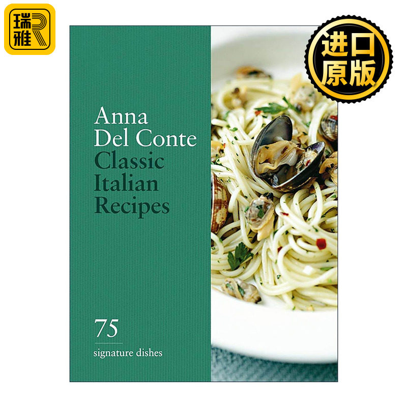英文原版 Classic Italian Recipes 经典意大利菜谱 精装 75道招牌菜 英文版 进口英语原版书籍