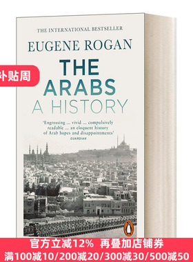 英文原版 The Arabs A History 征服与革命中的阿拉伯人 1516年至今 尤金 罗根 英文版 Eugene L. Rogan 进口英语原版书籍