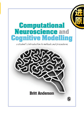Computational Neuroscience and Cognitive Modelling 英文原版