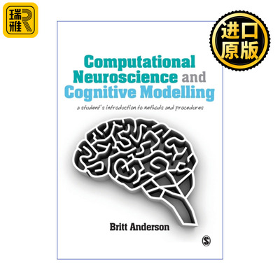 Computational Neuroscience and Cognitive Modelling 英文原版