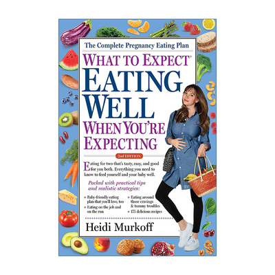 英文原版 What to Expect: Eating Well When You're Expecting